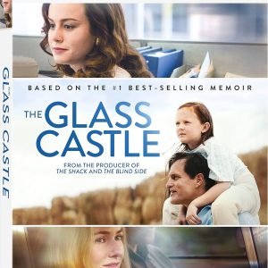 Unlock the Heartwarming Tale: The Glass Castle DVD Review
